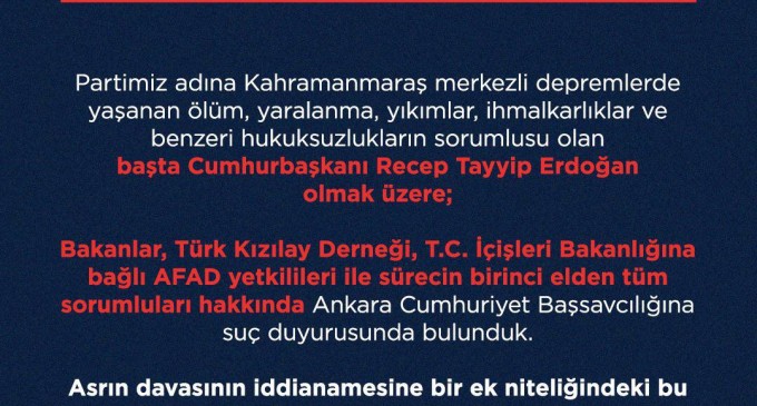 TİP’ten Erdoğan ve sorumlular hakkında suç duyurusu