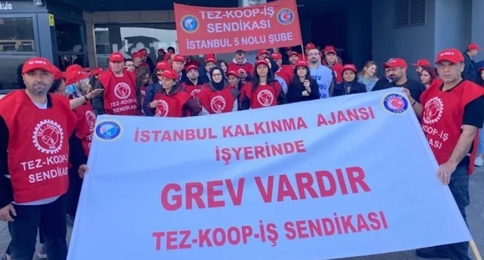 İstanbul Kalkınma Ajansı’nda işçiler grevde
