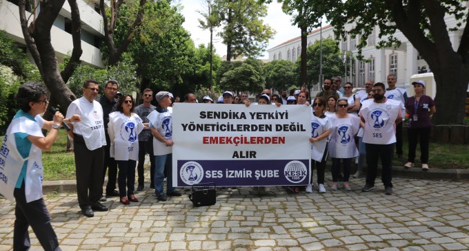 SES İzmir’de yetki gaspına karşı eyleme geçti